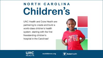 The image describes the new NC Children's hospital, with a young person wearing a red shirt standing in the foreground