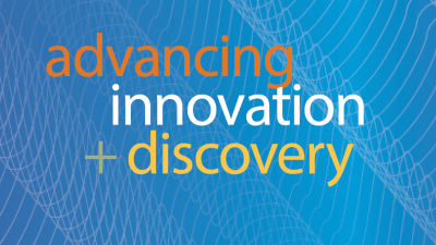 Advancing Innovation + Discovery