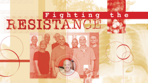 Fighting the Resistance